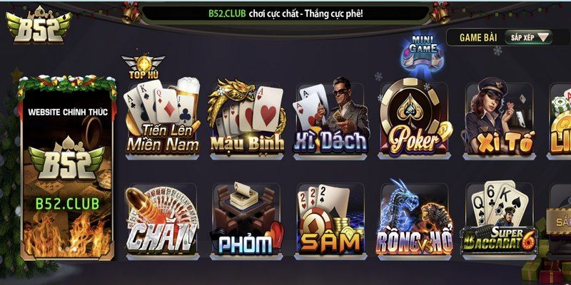 Vì sao nên chọn sâm lốc B52 để chơi