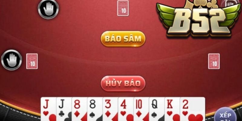 Cách chơi sâm lốc B52 Club là gì
